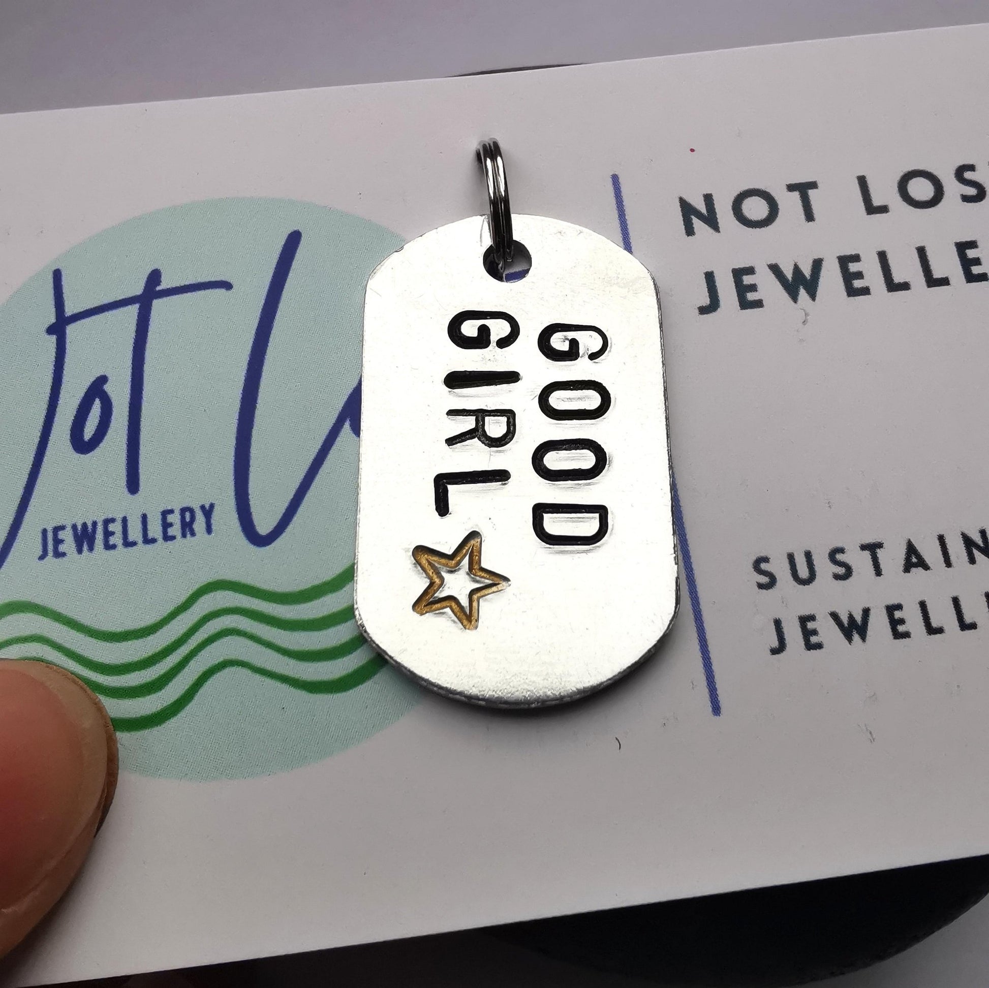 Hand Stamped Aluminium Dog Tag - Good Girl - Not Lost Jewellery